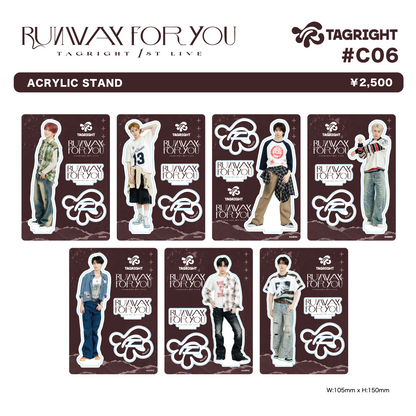 RUNWAY for YOU ACRYLIC STAND #C06