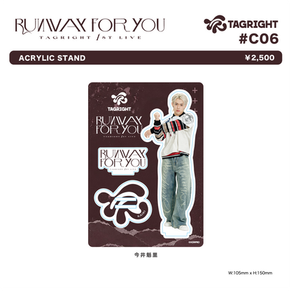 RUNWAY for YOU ACRYLIC STAND #C06