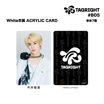 White衣装 ACRYLIC CARD #B05